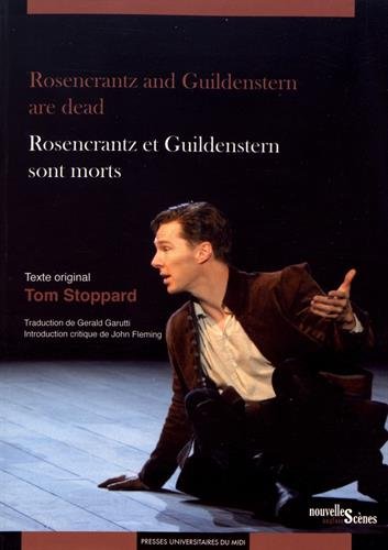 Rosencrantz and Guildenstern are dead = Rosencrantz et Guildenstern sont morts