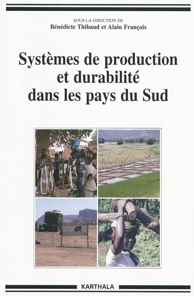 Systèmes de production et durabilité dans les pays du Sud