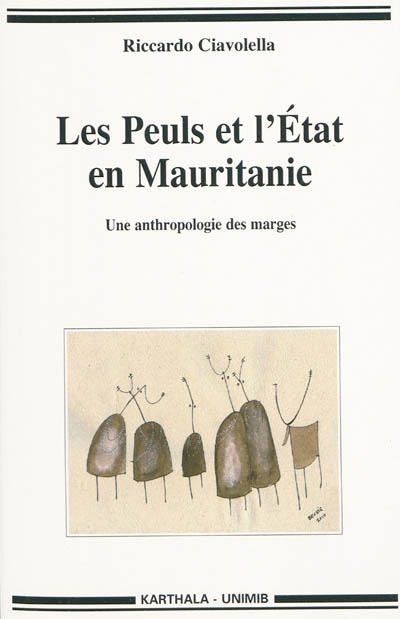 Les Peuls et l'État en Mauritanie : une anthropologie des marges