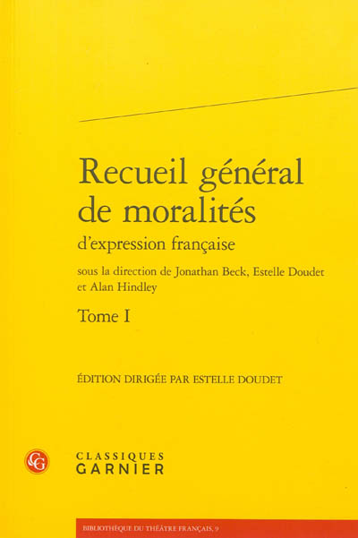 Recueil général de moralités d'expression française. 1