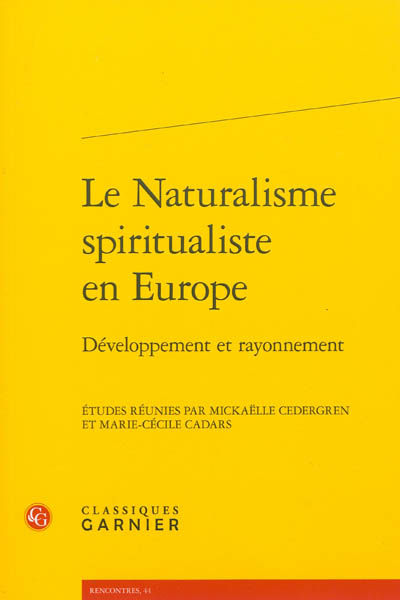 Le naturalisme spiritualiste en Europe : développement et rayonnement