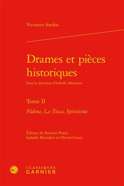 Drames et pièces historiques. Tome II