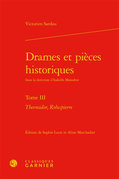 Drames et pièces historiques. Tome III