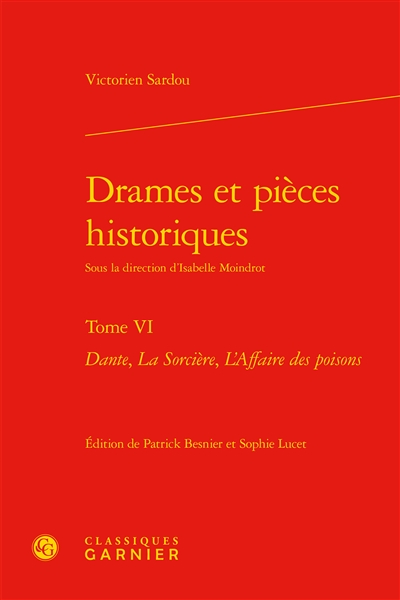 Drames et pièces historiques. Tome VI