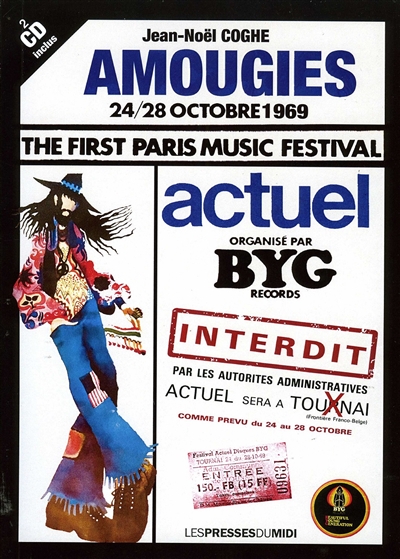 Amougies 24/28 octobre 1969 : The first Paris music festival