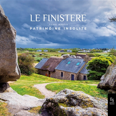 Le Finistère : patrimoine insolite