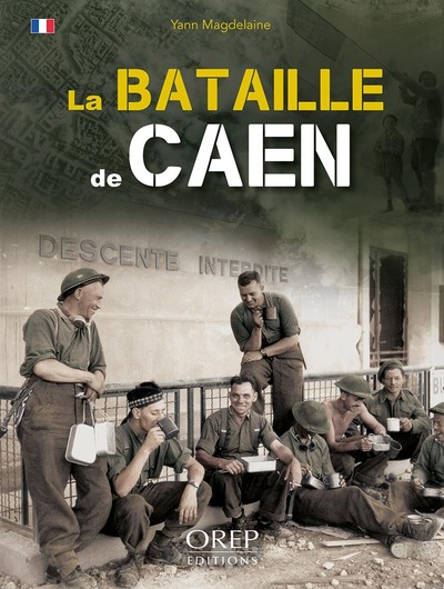 La bataille de Caen