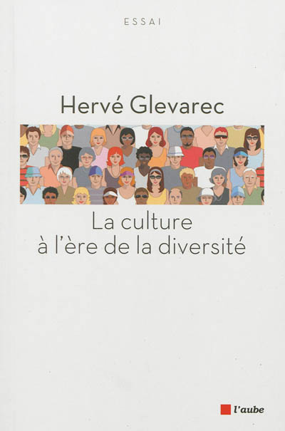 La culture à l'ère de la diversité : essai critique, trente ans après "La distinction"