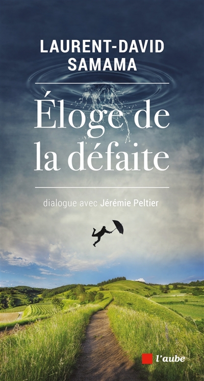 Éloge de la défaite : dialogue avec Jérémie Peltier