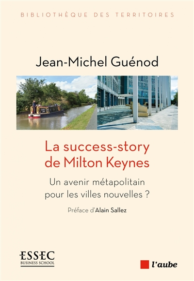La success-story de Milton Keynes : un avenir métapolitain pour les villes nouvelles?