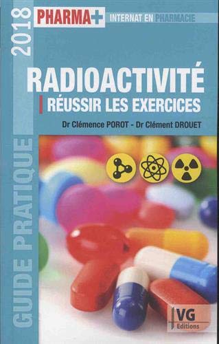 Radioactivité : réussir les exercices