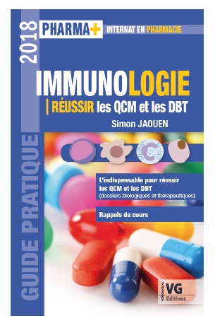 Immunologie : réussir les QCM et les DBT