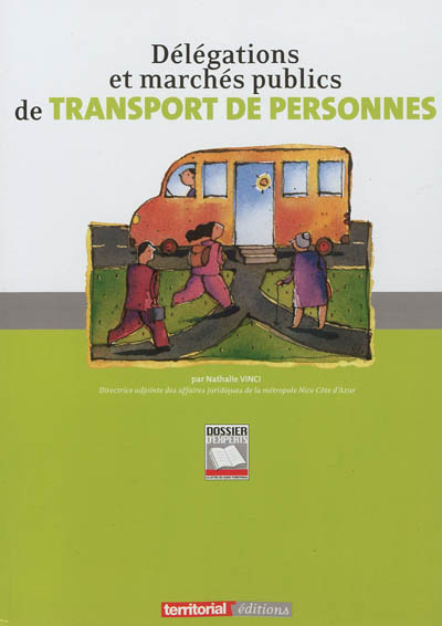 Délégations et marchés publics de transport de personnes