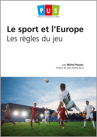 Le sport et l'Europe : les règles du jeu
