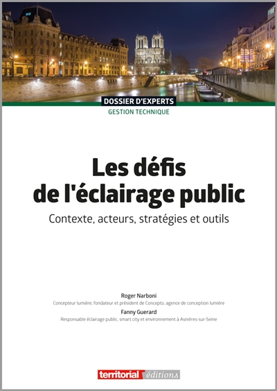 Les défis de l'éclairage public : contexte, acteurs, stratégies et outils
