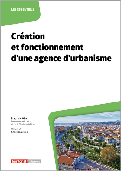 Création et fonctionnement d'une agence d'urbanisme