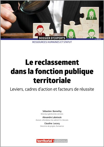 Le reclassement dans la fonction publique territoriale : Leviers, cadres d'action et facteurs de réussite