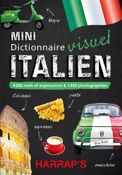 Mini dictionnaire visuel italien: 4000 mots et expressions &1850 photographies