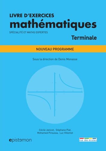 Mathématiques : livre d'exercices : enseignement de spécialité : Terminale : nouveau programme