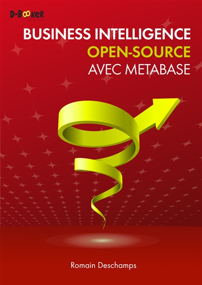 Business intelligence open-source : avec Metabase