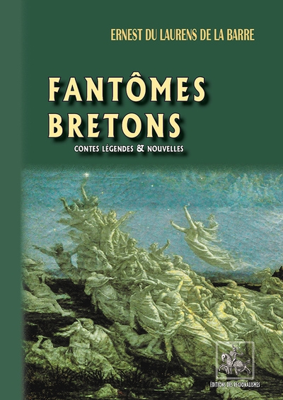 Fantômes bretons : contes, légendes & nouvelles