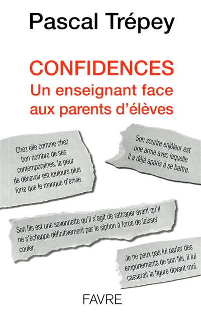 Confidences : un enseignant face aux parents d'élèves