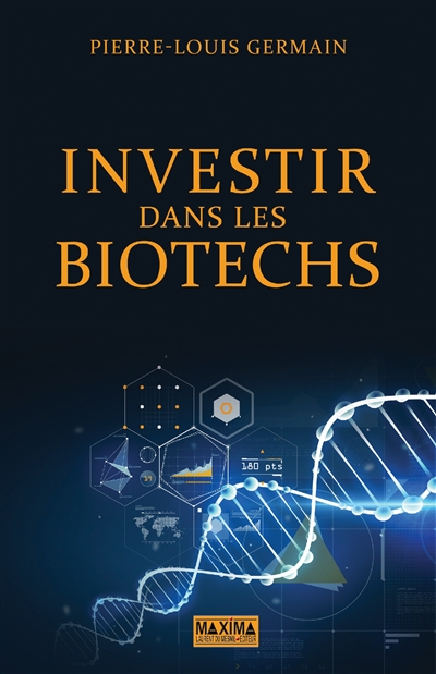 Investir dans les biotechs