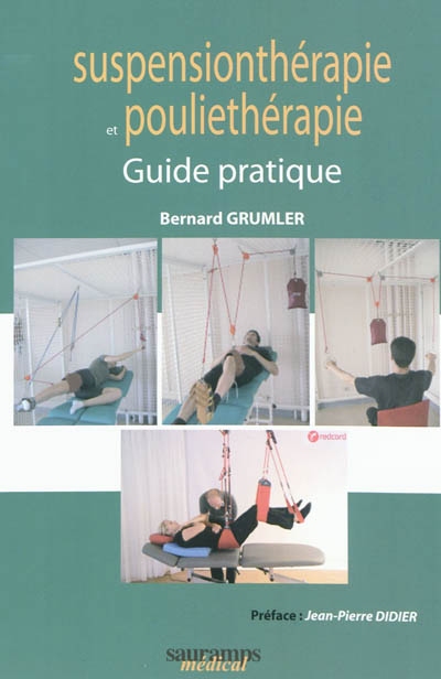 Guide pratique de suspensionthérapie et de pouliethérapie