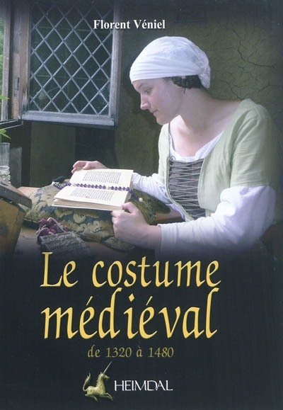 Le costume médiéval : la coquetterie par la mode vestimentaire XIVe et XVe siècles