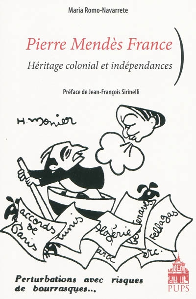 Pierre Mendès France : héritage colonial et indépendances
