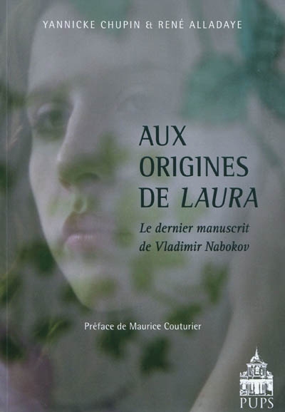 Aux origines de "Laura" : le dernier manuscrit de Vladimir Nabokov