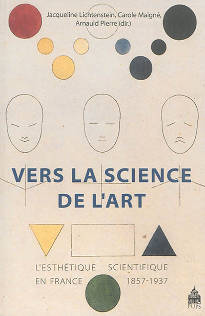 Vers la science de l'art : l'esthétique scientifique en France, 1857-1937