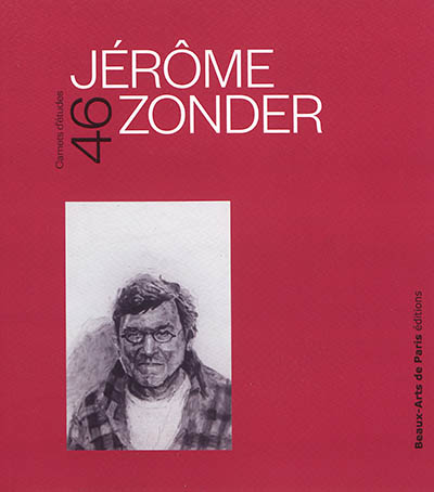 Jérôme Zonder : exposition, Cabinet des dessins Jean Bonna-Beaux-arts de Paris, 10 mai -19 juillet 2019