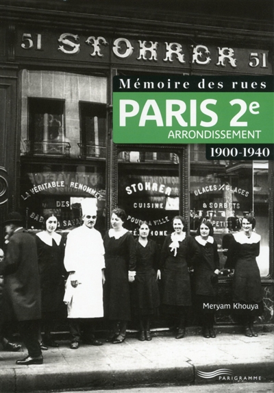 Paris, 2e arrondissement : 1900-1940