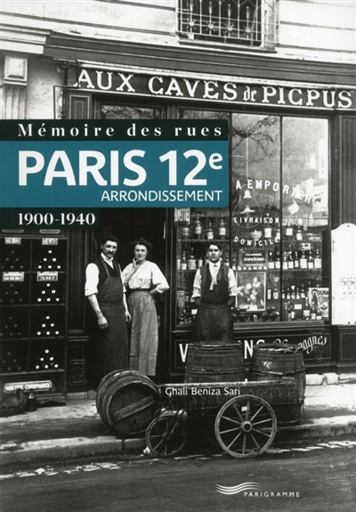 Paris, 12e arrondissement : 1900-1940