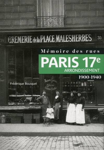 Paris, 17e arrondissement : 1900-1940