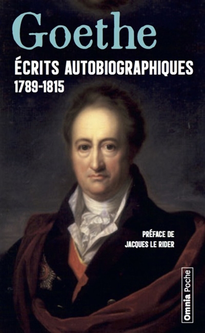 Écrits autobiographiques : 1789-1815