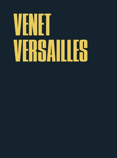 Venet Versailles : [exposition, Versailles, Château de Versailles], 31 mai-31 octobre 2011