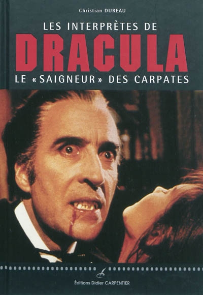 Dracula : un siècle d'interprètes