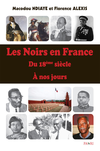 Les Noirs en France : du XVIIIe siècle à nos jours