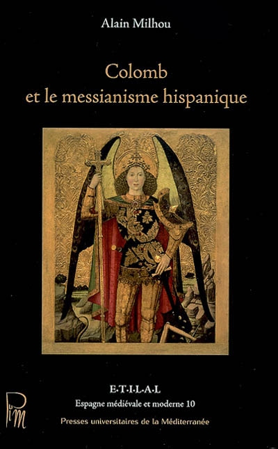 Colomb et le messianisme hispanique