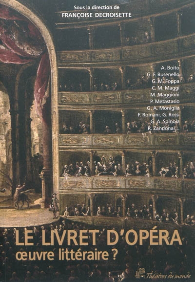 Le livret d'opéra, oeuvre littéraire ?