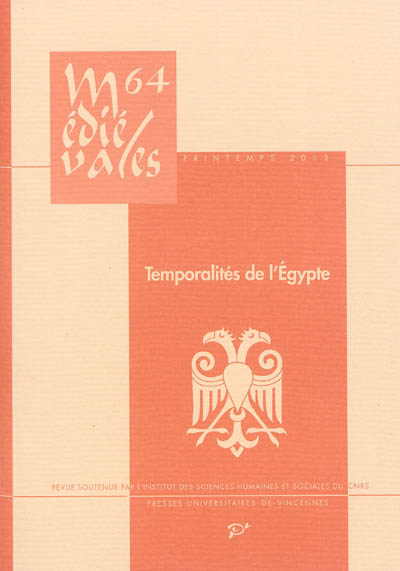 Médiévales. 64 , Temporalités de l'Egypte