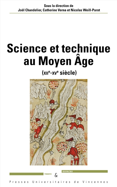 Science et technique au Moyen-Age : XII-XVe siècle