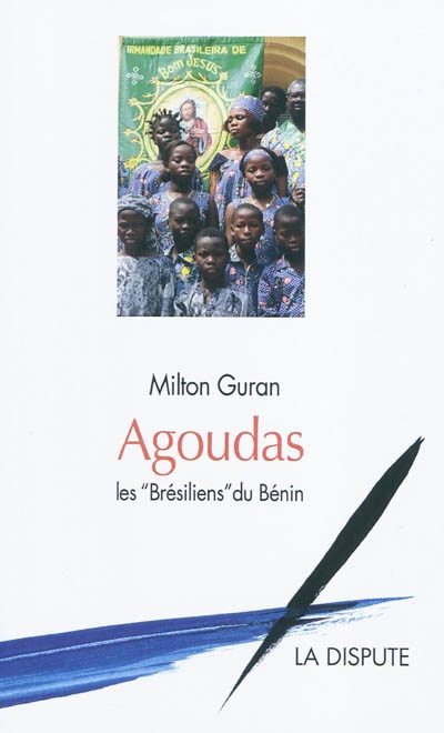 Agoudas : les Brésiliens du Bénin