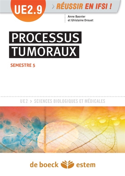 Processus tumoraux : UE 2.9 : semestre 5
