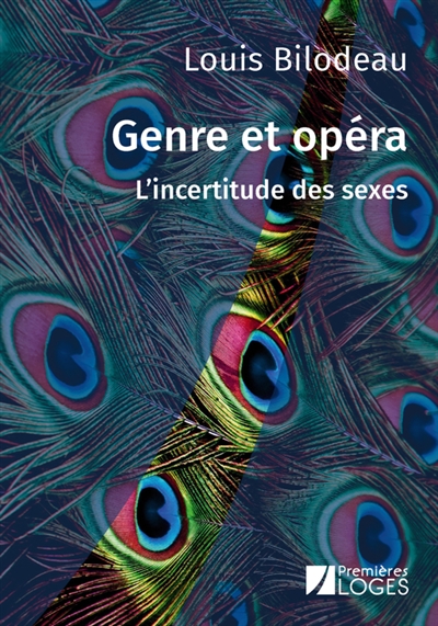Genre et opéra, l'incertitude des sexes