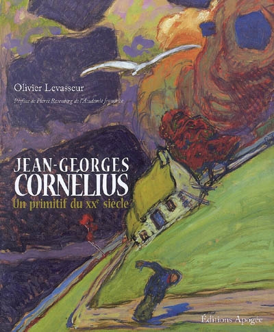 Jean-Georges Cornélius : un primitif du XXe siècle