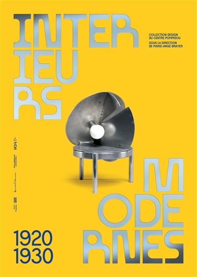 Intérieurs modernes, 1920-1930 : collection Design du Centre Pompidou