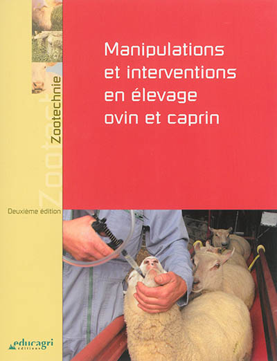 Manipulations et interventions en élevage ovin et caprin